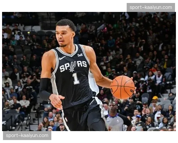 文班亚马22分14篮板 马刺季后赛黑马潜质显现 文班亚马22分14篮板 马刺季后赛黑马潜质显现